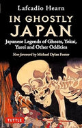 In Ghostly Japan: Japanese Legends of Ghosts, Yokai, Yurei and Other Oddities - MPHOnline.com