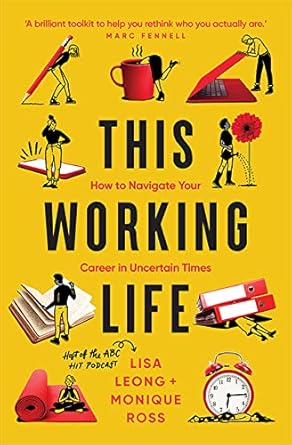 This Working Life: How to Navigate Your Career in Uncertain Times - MPHOnline.com