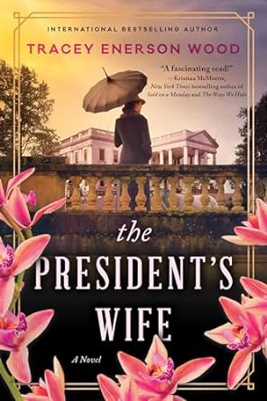 The President's Wife - MPHOnline.com