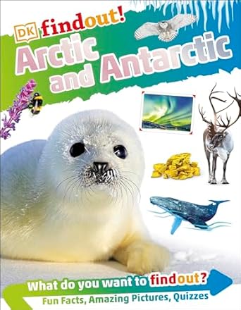 DK Findout! Arctic and Antarctic - MPHOnline.com