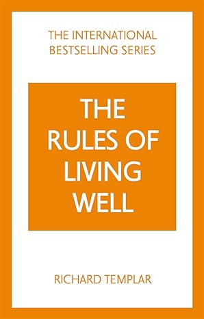 The Rules of Living Well 2E: A Personal Code for a Healthier, Happier You - MPHOnline.com