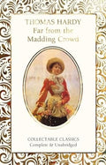 Far from the Madding Crowd  (Flame Tree Collectable Classics) - MPHOnline.com