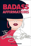 Badass Affirmations the Coloring Book - MPHOnline.com