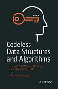 Codeless Data Structures and Algorithms: Learn DSA Without Writing a Single Line of Code - MPHOnline.com