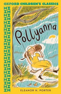 Oxford Children's Classics: Pollyanna - MPHOnline.com