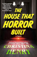 The House That Horror Built - MPHOnline.com