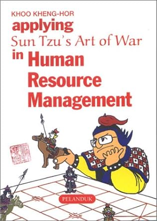 Applying Sun Tzu's Art of War in Human Resource Management - MPHOnline.com