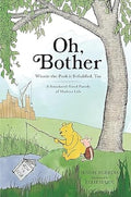 Oh, Bother: Winnie-the-Pooh is Befuddled, Too - MPHOnline.com