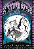 AMELIA FANG #2 UNICORN LORDS - MPHOnline.com