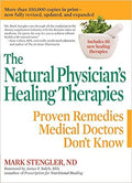 Natural Physician's Healing Therapies : Proven Remedies Medical Doctors Don't Know - MPHOnline.com