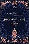 The Darkest Bloom (Shadowscent#1) - MPHOnline.com