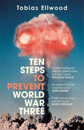 Ten Steps to Prevent World War Three - MPHOnline.com