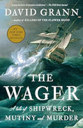 The Wager: A Tale of Shipwreck, Mutiny and Murder - MPHOnline.com