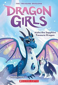 Dragon Girls #05: Aisha The Sapphire Treasure Dragon - MPHOnline.com