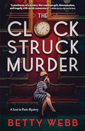 The Clock Struck Murder (Lost in Paris, 2) - MPHOnline.com