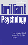 Brilliant Psychology: How To Understand Yourself And Other P - MPHOnline.com