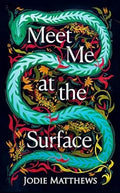 Meet Me at the Surface - MPHOnline.com