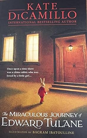 HE MIRACULOUS JOURNEY OF EDWARD TULANE - MPHOnline.com