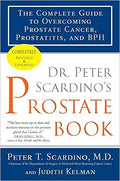 Dr. Peter Scardino's Prostate Book, Revised Edition: The Complete Guide to Overcoming Prostate Cancer, Prostatitis, and BPH - MPHOnline.com