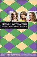 Sealed with a Diss (A Clique Novel #8) - MPHOnline.com