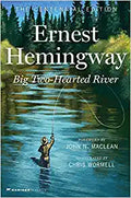 Big Two-Hearted River - MPHOnline.com