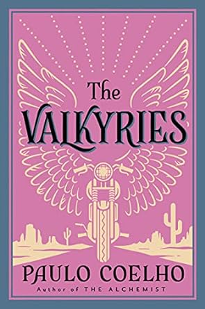 The Valkyries Coelho, Paulo - MPHOnline.com