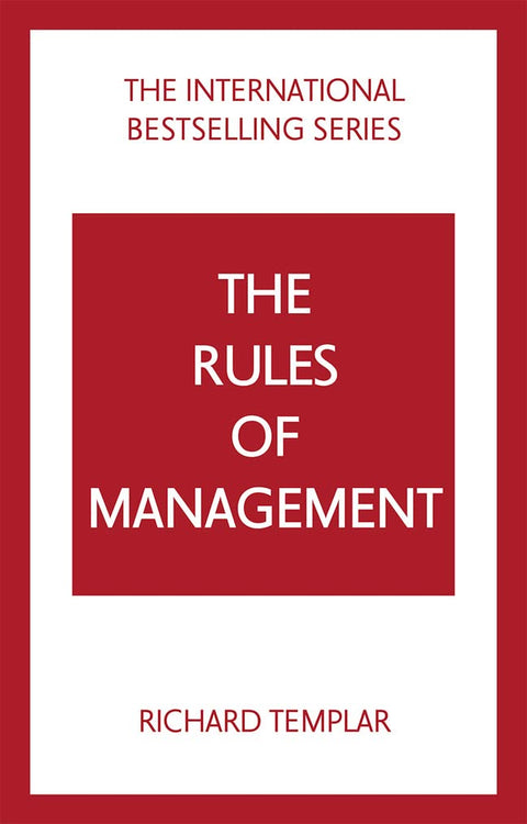 The Rules of Management: A Definitive Code for Managerial Success, 5th Edition - MPHOnline.com