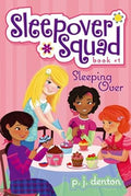 Sleeping Over (Sleepover Squad #1) - MPHOnline.com