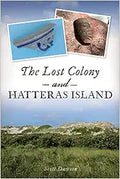 The Lost Colony and Hatteras Island - MPHOnline.com