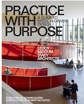 Practice with Purpose: A Guide to Mission-Driven Design - MPHOnline.com
