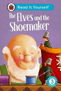 Ladybird Read It Yourself Level 3: The Elves and The Shoemaker (2024) - MPHOnline.com