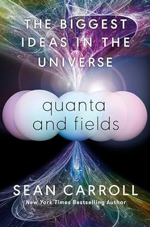 Quanta and Fields: The Biggest Ideas in the Universe - MPHOnline.com