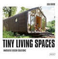 Tiny Living Spaces: Innovative Design Solutions - MPHOnline.com