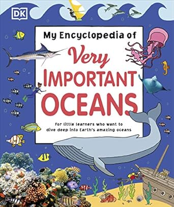 My Encyclopedia of Very Important Oceans - MPHOnline.com