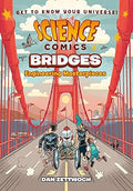 Science Comics: Bridges: Engineering Masterpieces - MPHOnline.com