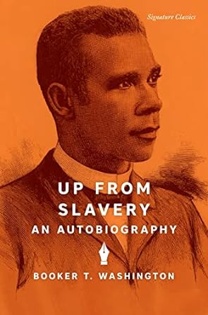 Up From Slavery: An Autobiography (Signature Classics) - MPHOnline.com