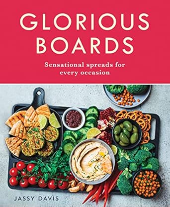 Glorious Boards: Sensational spreads for every occasion - MPHOnline.com