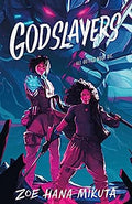 Godslayers (Gearbreakers #2) - MPHOnline.com