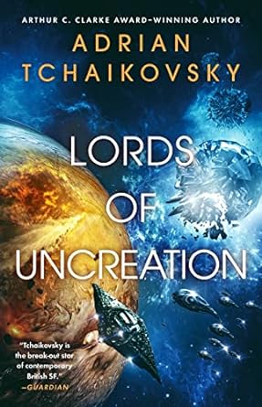 Lords of Uncreation (The Final Architecture #3) - MPHOnline.com