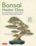 Bonsai Master Class: Lessons and Tips from a Japanese Master For All the Most Popular Types of Bonsai - MPHOnline.com