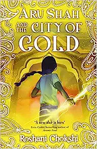 Pandava #4: Aru Shah and The City Of Gold - MPHOnline.com