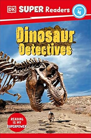 Dinosaur Detectives (DK Super Readers Level 4) - MPHOnline.com