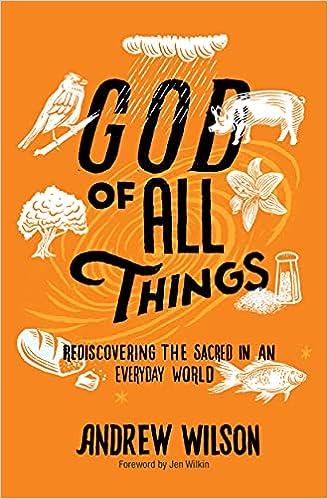 God of All Things: Rediscovering the Sacred in an Everyday World - MPHOnline.com