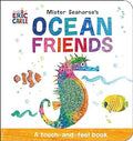 Mister Seahorse's Ocean Friends: A Touch-and-Feel Book - MPHOnline.com