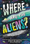 Where Are the Aliens? - MPHOnline.com