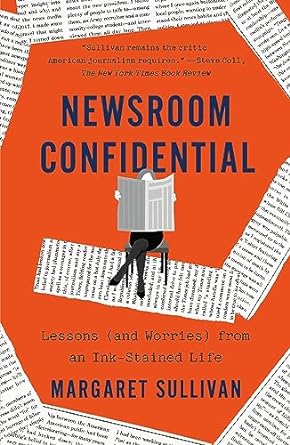 Newsroom Confidential: Lessons (and Worries) from an Ink-Stained Life - MPHOnline.com