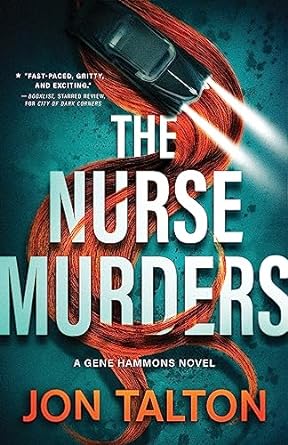 The Nurse Murders: A Gene Hammons Novel - MPHOnline.com