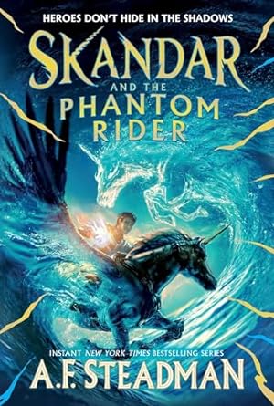 Skandar and the Phantom Rider ( Book #2 of Skandar) - MPHOnline.com