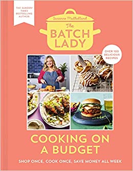 Cooking on a Budget (The Batch Lady) - MPHOnline.com