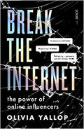 Break The Internet: Power Of Influencers - MPHOnline.com
